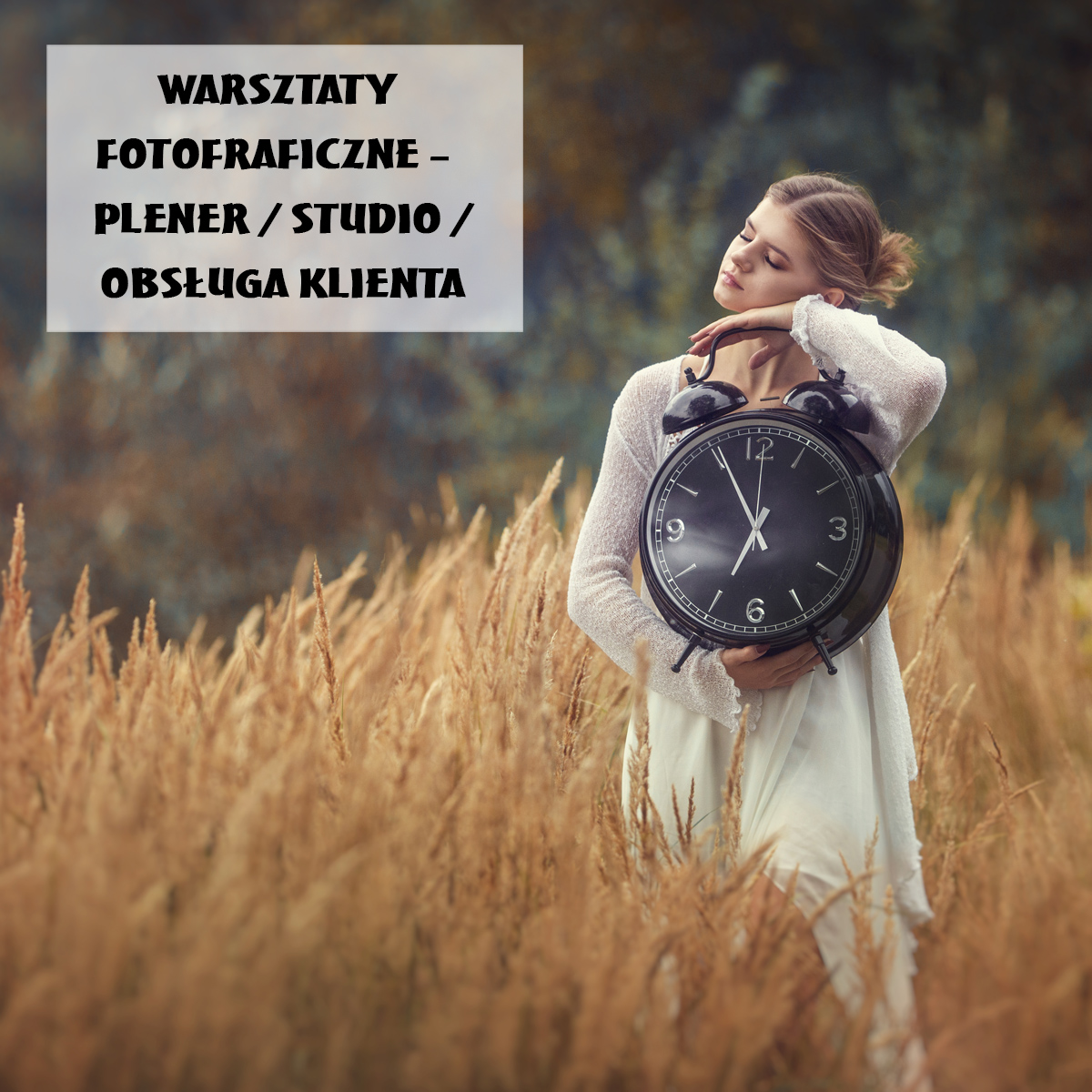 Warsztaty Fotograficzne Indywidualne (plener/ studio/ oprawa biznesowa )